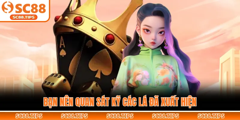 Bạn nên quan sát kỹ các lá đã xuất hiện